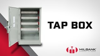 Milbank  Features and Benefits of the Tap Box [upl. by Alokin]