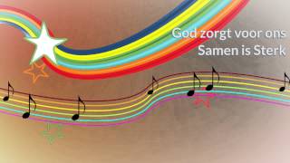 God zorgt voor ons  Samen is Sterk [upl. by Keefer]