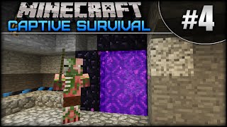 Minecraft Captive Survival  Episode 4  To The Nether [upl. by Telfore]