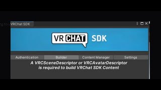 How to fix quotVRCAvatarDescriptor is required to build VRChat SDK Contentquot [upl. by Anelram712]