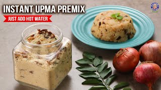 Instant Upma Premix  Ready To Cook Upma Recipe  Just Add Hot Water  Quick amp Easy Breakfast Mix [upl. by Ellehcan392]