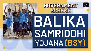 Balika Samridhi Yojna BSY  Government Scheme  Drishti IAS English [upl. by Stichter]