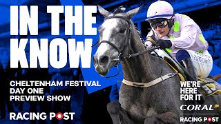 Cheltenham Festival Day One Preview LIVE  Horse Racing Tips  In The Know [upl. by Bachman]