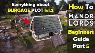 How To UPGRADE The Burgage Plot To LVL 2  What Do YOU Need  MANOR LORDS Beginners Guide Part 5 [upl. by Elrak]