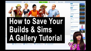 Saving Builds amp Sims  A Sims 4 Gallery Tutorial for PC [upl. by Dwyer]