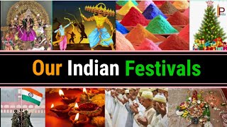 Our Festivals  Festivals of India  Our Indian Festivals EVS [upl. by Suirred781]