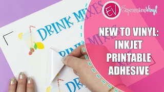 New To Vinyl  How to use Inkjet Printable Adhesive Vinyl [upl. by Rotce796]