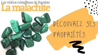 Lithothérapie  La malachite ses propriétés [upl. by Aural]