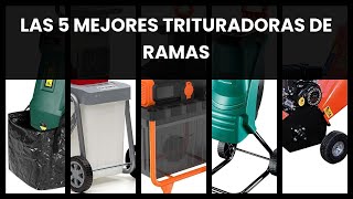 Trituradora ramas Las 5 mejores trituradoras de ramas [upl. by Antons]