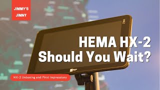 HEMA HX2 Unboxing and Initial Review WHY YOU SHOULD WAIT  Overlander Comparison [upl. by Sholem]