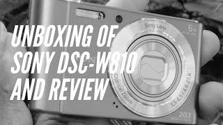 Unboxing amp Review  Sony quotDSCW810quot  Digital Camera [upl. by Vacuva]