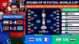 🔴 FIFA Futsal World Cup 2024 Round of 16 Results Bracket amp Topscorers as of 26 Sep 2024 [upl. by Aitnwahs]