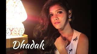 Dhadak cover  Subbhecha [upl. by Fredel204]