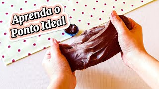 COMO FAZER O BRIGADEIRO PERFEITO  Aprenda cada ponto do Brigadeiro [upl. by Ahcsat]