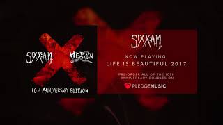 SIXXAM Life is Beautiful 2017 Official Audio [upl. by Imojean]