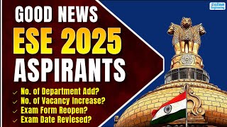 UPSC ESE 2025 Notification  New Exam Date  Old amp New Correction Window  IRMS Latest News [upl. by Laughton]