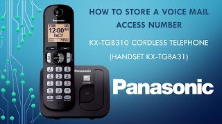 Panasonic  Telephones  Function  How to Store a Voice Mail Access Number [upl. by Tudor]