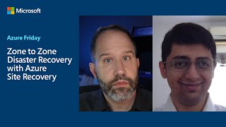 Zone to Zone Disaster Recovery with Azure Site Recovery  Azure Friday [upl. by Akemad]