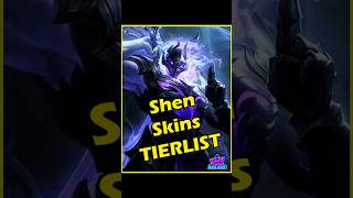 Shen Skins Tier List leagueoflegends shen tierlist gaming riotgames arcane arcane2 [upl. by Nawaj]