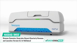 Bionano Genomics BNGO Generates Record Quarterly Revenue and Launches Version 62 of NxClinical [upl. by Eugeniusz]