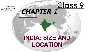 quotChapter 1 Geography Class 9  Detailed Explanation  Important Topics for CBSEquot [upl. by Johns]