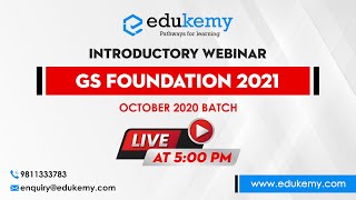 Introductory Class to GS 2021 October Batch  Edukemy [upl. by Trauts]