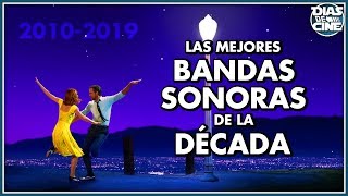 Las 50 MEJORES BANDAS SONORAS de la DÉCADA 20102019 [upl. by Yrannav]