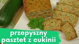 Przepyszny Pasztet z Cukinii  prosty smaczny i zdrowy  pasztet warzywny [upl. by Kaitlyn41]