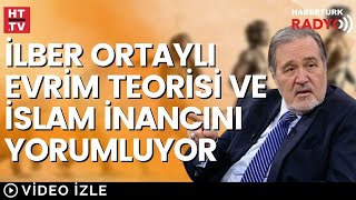 Evrim Teorisi Prof Dr İlber Ortaylı [upl. by Castillo]