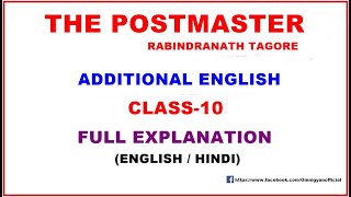 The Postmaster  Rabindranath Tagore  Full Explanation  Class10  Additional English [upl. by Harlin]