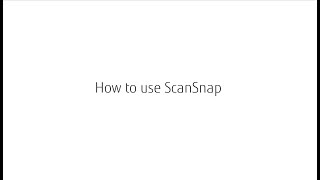 Start Scanning with ScanSnap [upl. by Zwart727]