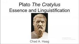 Plato amp Language The Cratylus Essence and Linguistification [upl. by Ylrehs]