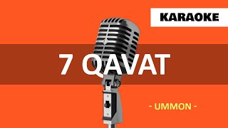 7 Qavat  Ummon Karaoke Minus [upl. by Aleira]