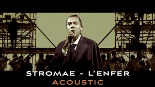 stromae  l’enfer  Acoustic Voice Official [upl. by Kenelm]