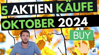 5 Aktien Oktober 2024 5x Einstelliges KGV mit gutem Wachstum [upl. by Andree]