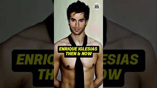 ENRIQUE IGLESIASS TRANSFORMATION THEN AND NOW [upl. by Michail]