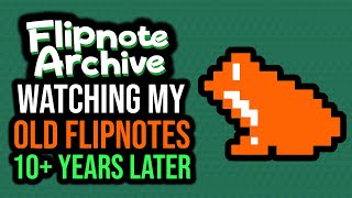 I Watched My OLD Flipnotes 10 Years Later  The Flipnote Hatena Archive is Here [upl. by Grimbal]