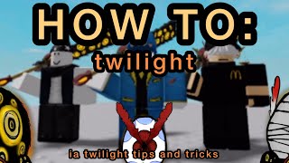 HOW TO TwilightBird up ia twilight tips and tricks [upl. by Vijar]