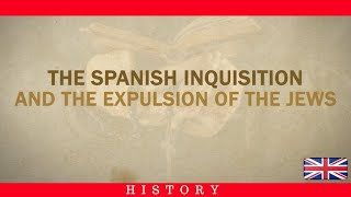 THE SPANISH INQUISITION AND THE EXPULSION OD THE JEWS [upl. by Rumery289]