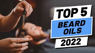 Top 5 BEST Beard Oils of 2022 [upl. by Wain]