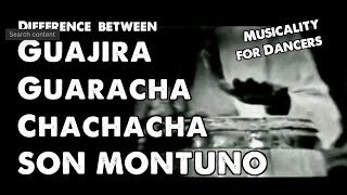 Diferencias entre Chachachá Son Montuno Guajiras y Guaracha Musicalidad para bailadores salsa [upl. by Adiol]