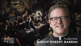 Bishop Barron on the Mass [upl. by Ayotnom]