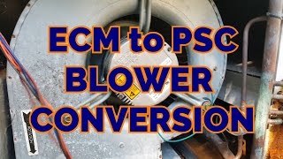 ECM to PSC Blower Motor Conversion Detailed [upl. by Nois]