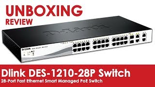 Unboxing Dlink PoE Switch DES 1210 28P [upl. by Acireit480]