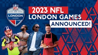 2023 NFL LONDON GAMES ANNOUNCED 🏈💥  NFL UK [upl. by Aynwad]