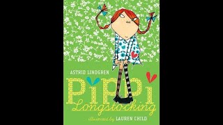 Pippi Longstocking  by Astrid Lindgren  Read by Mrs M Dodd [upl. by Wagshul]