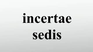 incertae sedis [upl. by Barnaby]