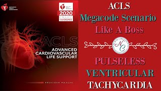 PULSELESS VENTRICULAR TACHYCARDIAIMPORTANT TIPS TO PASS THE 2020 ACLS MEGACODE SCENARIO LIKE A BOSS [upl. by Bannon186]