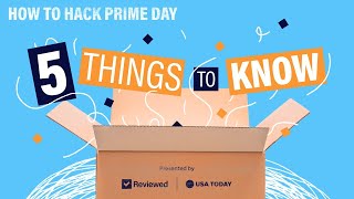 Amazon Prime Day 2021 5 Tips You Need To Know  Reviewed and USA TODAY [upl. by Anadroj]