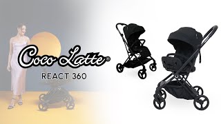 Cocolatte React 360 Stroller Tutorial [upl. by Onirefez255]